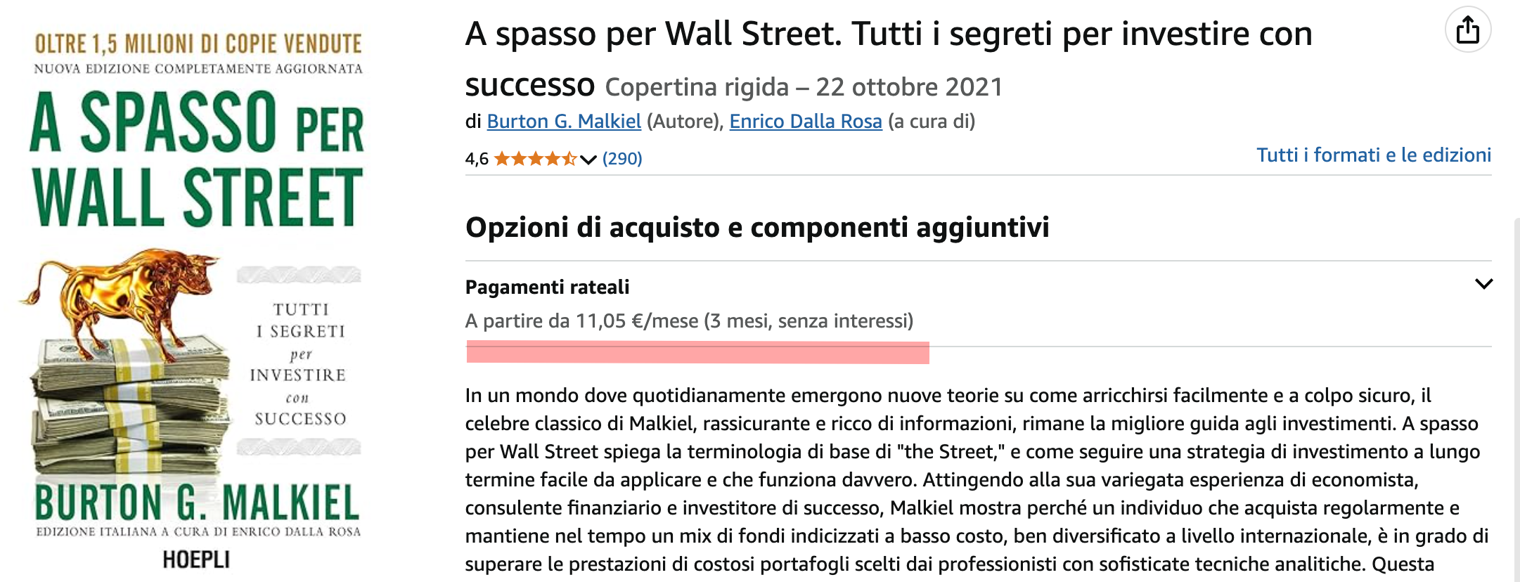 Nella pagina del libro 'A spasso per Wall Street' di B. Malkiel vedo che il libro si può acquistare in tre comode rate.